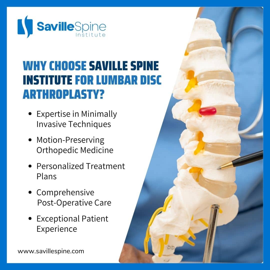 Why Choose Saville Spine Institute for Lumbar Disc Arthroplasty?