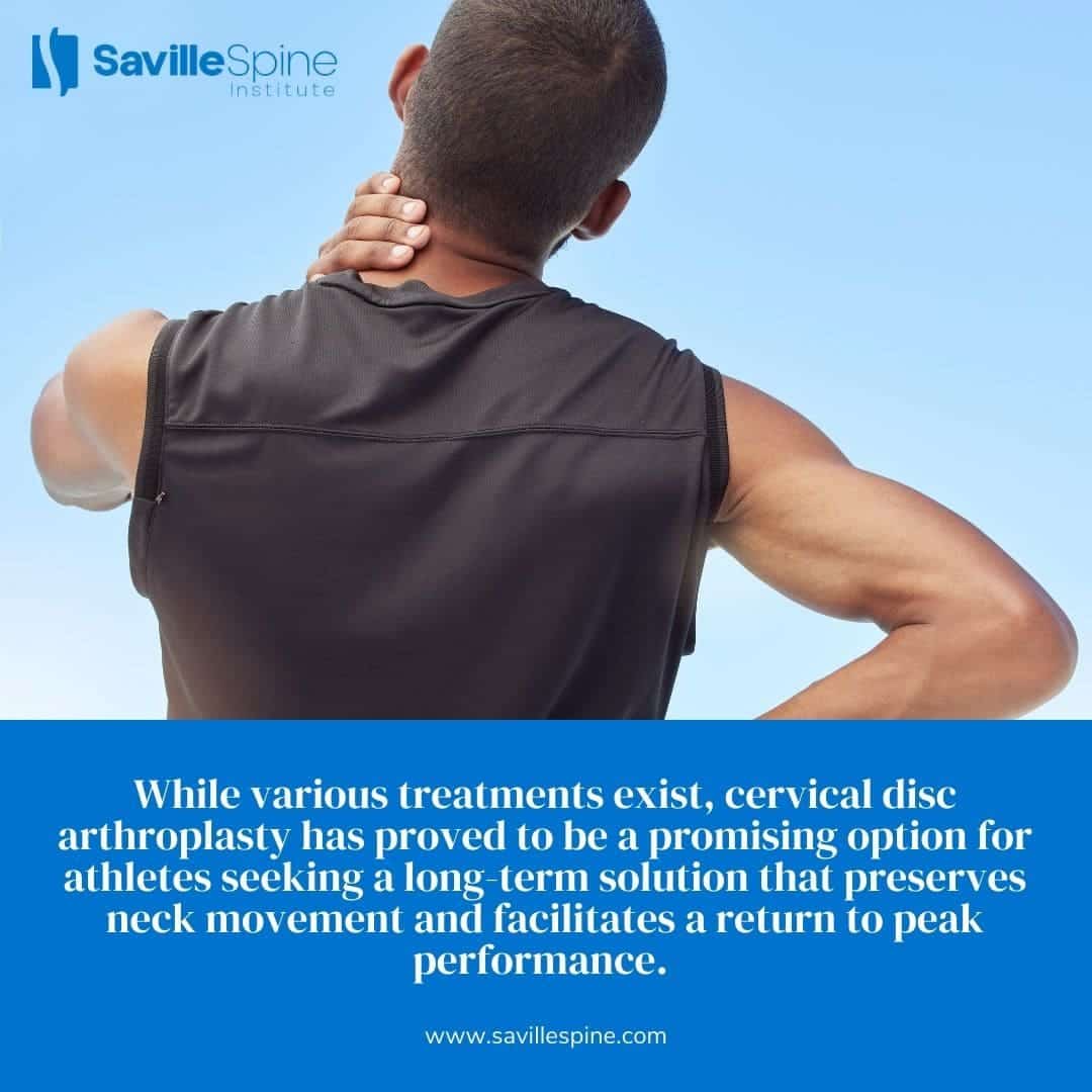 Cervical Disc Arthroplasty for Athletes: Returning to Peak Performance Without Pain